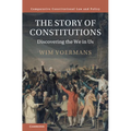The Story of Constitutions: Discovering the We in Us - Hardcover