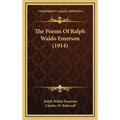The Poems Of Ralph Waldo Emerson (1914) - Hardcover