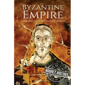 Byzantine Empire: A History From Beginning to End - Paperback
