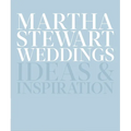Martha Stewart Weddings: Ideas and Inspiration - Hardcover
