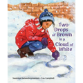 Two Drops of Brown in a Cloud of White - Hardcover