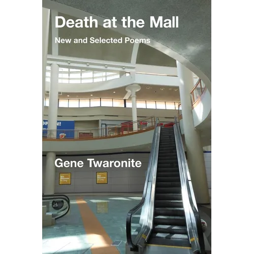 Death at the Mall: New and Selected Poems - Paperback