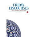 Friday Discourses: Volume 1 - Paperback
