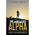 The Unplugged Alpha - Paperback