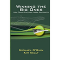 Winning the Big Ones: How Teams Capture Large Contracts - Paperback