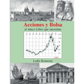 Acciones y Bolsa: el único Libro que necesitas - Paperback