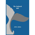 The Android Kill - Paperback