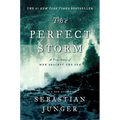 The Perfect Storm: A True Story of Men Against the Sea - Paperback