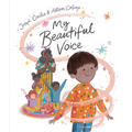 My Beautiful Voice - Hardcover