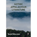 Gothic Appalachian Literature - Paperback