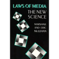 Laws of Media: The New Science - Paperback