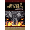 Deceivers and False Prophets Among Us - Paperback