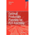 Optimal Production Planning for PCB Assembly - Hardcover