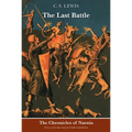 The Last Battle: Full-Color Collector's Edition (Rpkg) - Paperback
