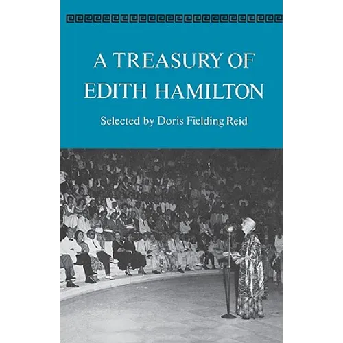 A Treasury of Edith Hamilton - Paperback
