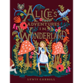 Alice's Adventures in Wonderland - Hardcover
