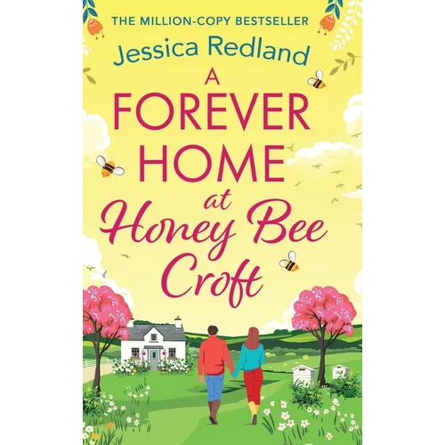 A Forever Home at Honey Bee Croft - Hardcover