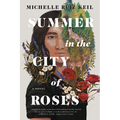 Summer in the City of Roses - Paperback