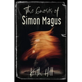 The Gnosis of Simon Magus - Paperback