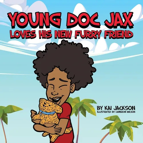 Young Doc Jax: Loves His New Furry Friend - Paperback