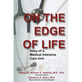 On the Edge of Life: Diary of A Medical Intensive Care Unit - Paperback