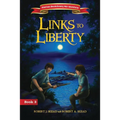 Links to Liberty - Paperback