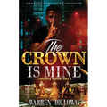 The Crown Is Mine 2 - Paperback