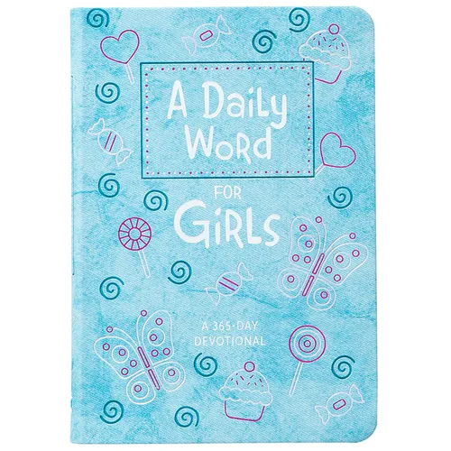 A Daily Word for Girls: A 365-Day Devotional - Imitation Leather