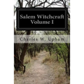 Salem Witchcraft Volume I - Paperback