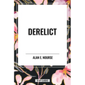 Derelict - Hardcover
