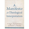 Manifesto for Theological Interpretation - Paperback