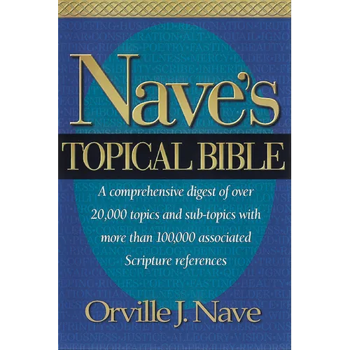 Nave's Topical Bible-KJV - Hardcover