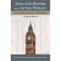 England Before and After Wesley: The Evangelical Revival and Social Reform - Paperback