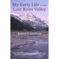 My Early Life in the Lost River Valley - Paperback