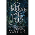 Hidden by Fate - Paperback
