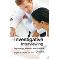 Investigative Interviewing: Psychology, Method, and Practice - Paperback