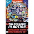 The New World Order in Action, Vol. 1: : Globalization, the Brexit Revolution and the "Left" - Paperback