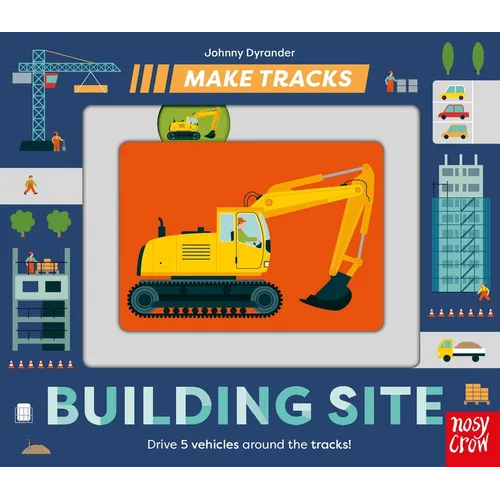 Make Tracks: Building Site - Board Book