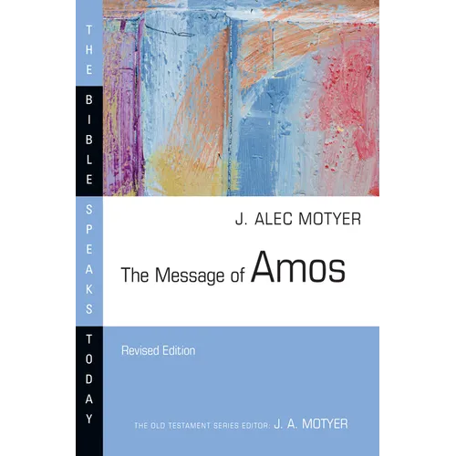 The Message of Amos - Paperback