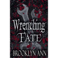 Wrenching Fate - Paperback