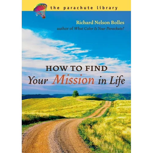 How to Find Your Mission in Life - Paperback