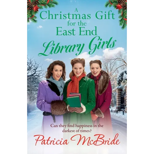 A Christmas Gift for the East End Library Girls - Paperback