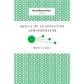 Skills of an Effective Administrator - Paperback