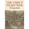 The Thirty Years War: A Sourcebook - Paperback