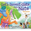 Let's Investigate with Nate: Dinosaurs - Hardcover