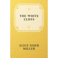 The White Cliffs - Paperback