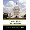 Boss Pinkley's Ruminations - Paperback