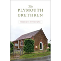 The Plymouth Brethren - Hardcover