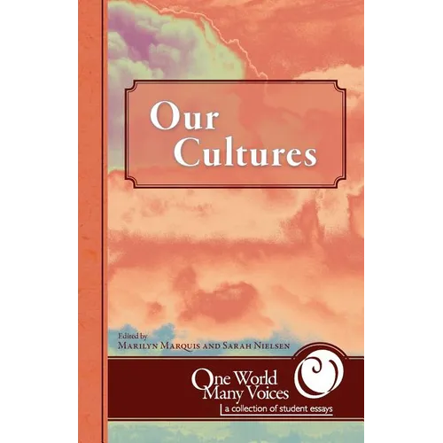 One World Many Voices: Our Cultures - Paperback