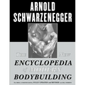 The New Encyclopedia of Modern Bodybuilding: The Bible of Bodybuilding, Fully Updated and Revised - Paperback